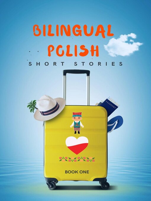 Title details for Bilingual Polish Short Stories Book 1 by Language Story - Available